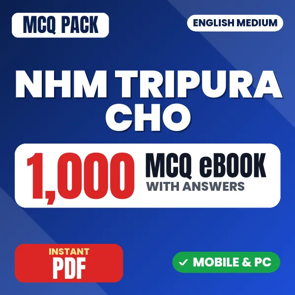 NHM Tripura CHO Exam – 1000 MCQ eBook with Answers | English Medium PDF Download