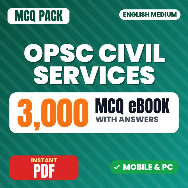 OPSC Civil Service Prelims (Paper-I) Exam – 3000 MCQ eBook with Answers | English Medium PDF Download