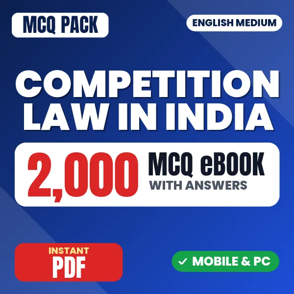 Competition Law in India – 2000 MCQ eBook with Answers | English Medium PDF Download