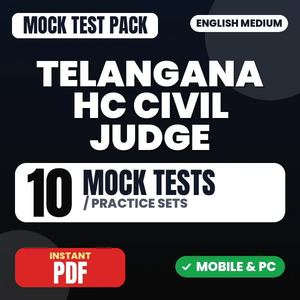 Telangana HC Civil Judge Exam (Screening Test) – 10 Mock Tests / Practice Sets | English Medium PDF Download