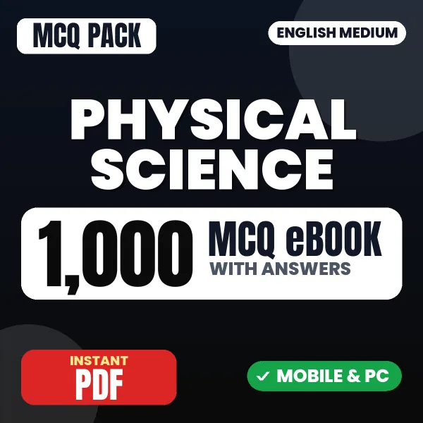 Physical Science – 1000 MCQ eBook with Answers | English Medium PDF Download
