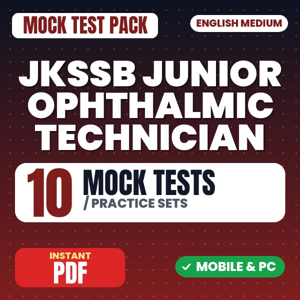 JKSSB Junior Ophthalmic Technician Exam – 10 Mock Tests / Practice Sets | English Medium PDF Download