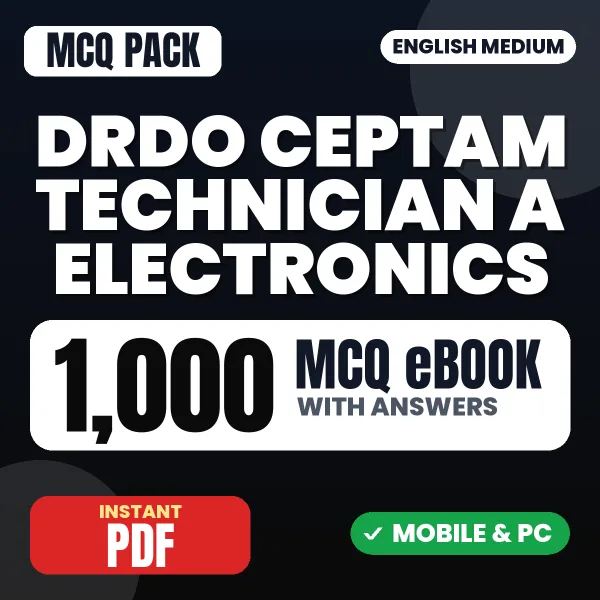 DRDO CEPTAM Technician A (Electronics) Exam Tier 1 – 1000 MCQ eBook with Answers | English Medium PDF Download