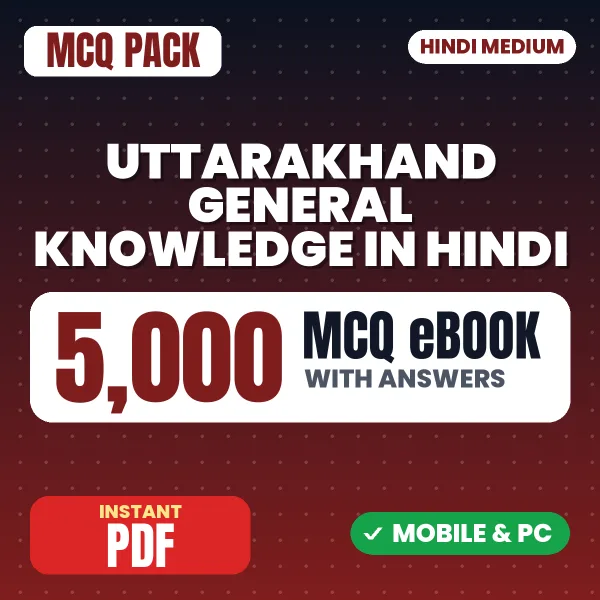 Uttarakhand General Knowledge – 5000 MCQ eBook with Answers | Hindi Medium PDF Download