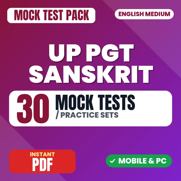 UP PGT Sanskrit Exam – 30 Mock Tests / Practice Sets | English Medium PDF Download