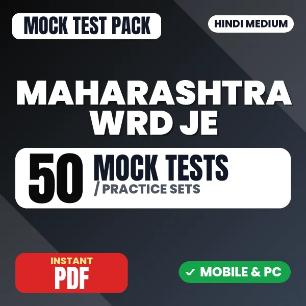 Maharashtra WRD JE Exam (Civil Engineering) – 50 Mock Tests / Practice Sets | Hindi Medium PDF Download