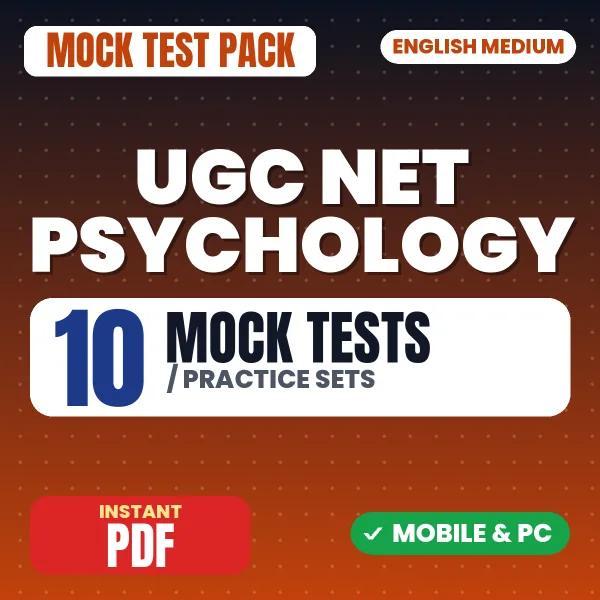 UGC NET Psychology Exam – 10 Mock Tests / Practice Sets | English Medium PDF Download