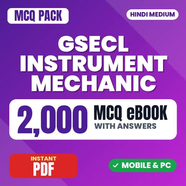 GSECL Instrument Mechanic (Mechanical) Exam – 2000 MCQ eBook with Answers | Hindi Medium PDF Download