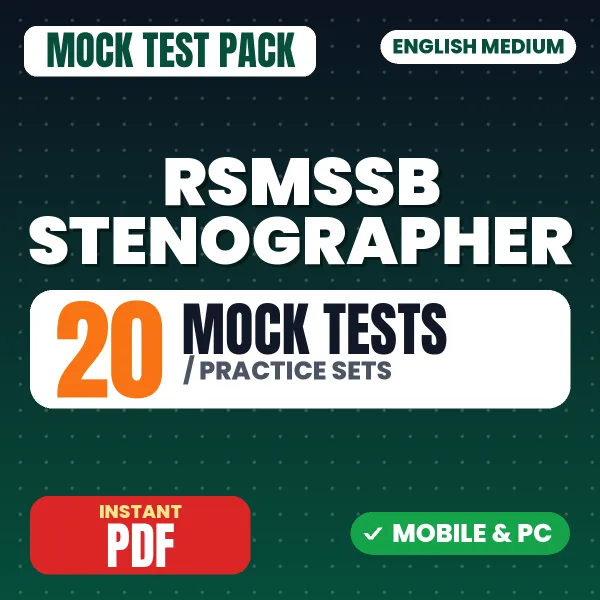 RSMSSB Stenographer Exam Phase I (Paper I) – 20 Mock Tests / Practice Sets | English Medium PDF Download
