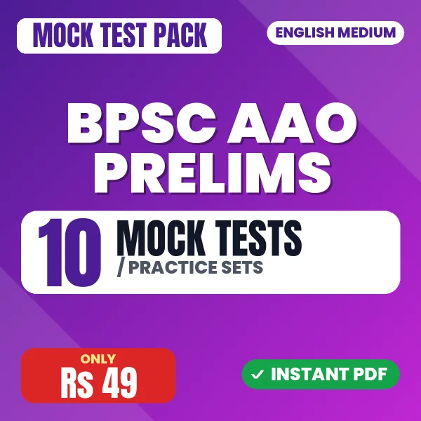 BPSC AAO Prelims Exam – 10 Mock Tests / Practice Sets | English Medium PDF Download
