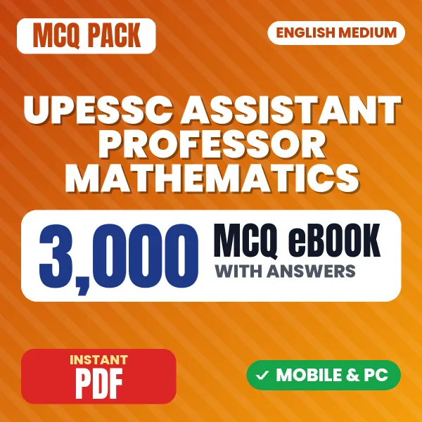 UPESSC Assistant Professor (Mathematics) Exam – 3000 MCQ eBook with Answers | English Medium PDF Download
