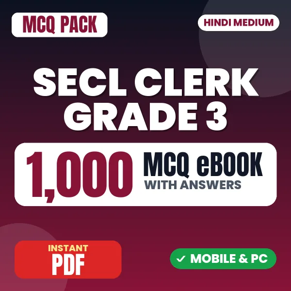 SECL Clerk Grade III Exam (Mechanical) – 1000 MCQ eBook with Answers | Hindi Medium PDF Download