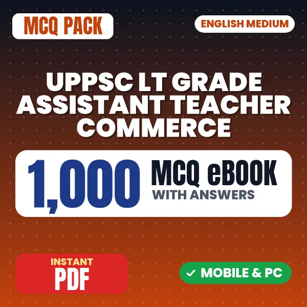 UPPSC LT Grade Assistant Teacher (Commerce) Exam – 1000 MCQ eBook with Answers | English Medium PDF Download