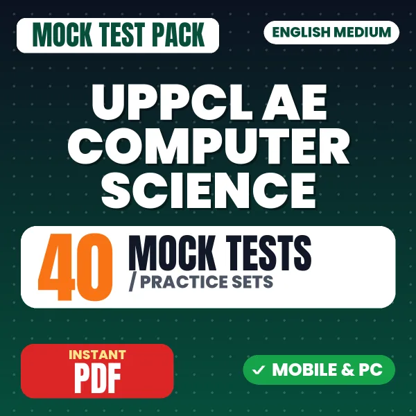 UPPCL AE Computer Science Exam – 40 Mock Tests / Practice Sets | English Medium PDF Download