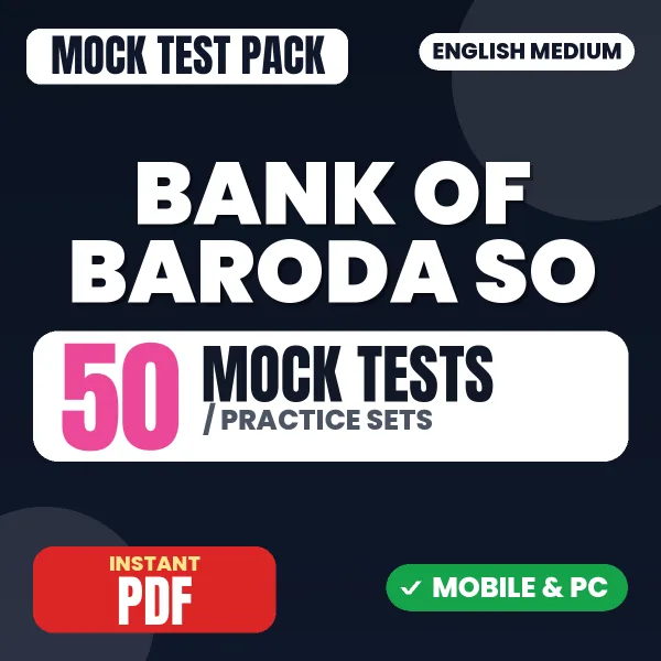 Bank of Baroda SO (Wealth Executive) Exam – 50 Mock Tests / Practice Sets | English Medium PDF Download