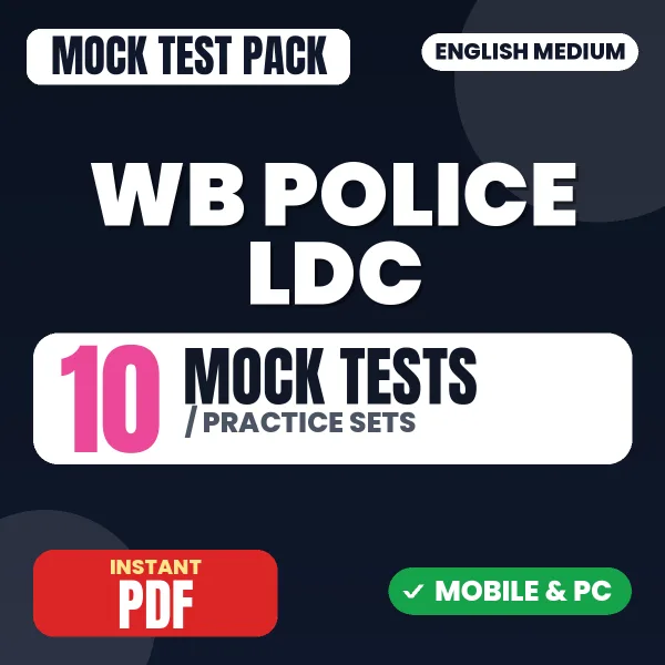 WB Police LDC Exam (Part I) – 10 Mock Tests / Practice Sets | English Medium PDF Download
