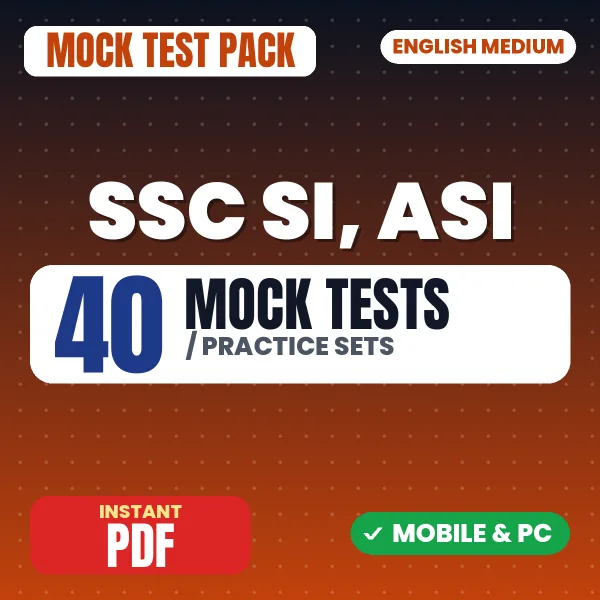 SSC SI, ASI Exam – 40 Mock Tests / Practice Sets | English Medium PDF Download