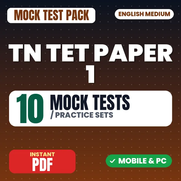 TN TET Paper 1 Exam – 10 Mock Tests / Practice Sets | English Medium PDF Download