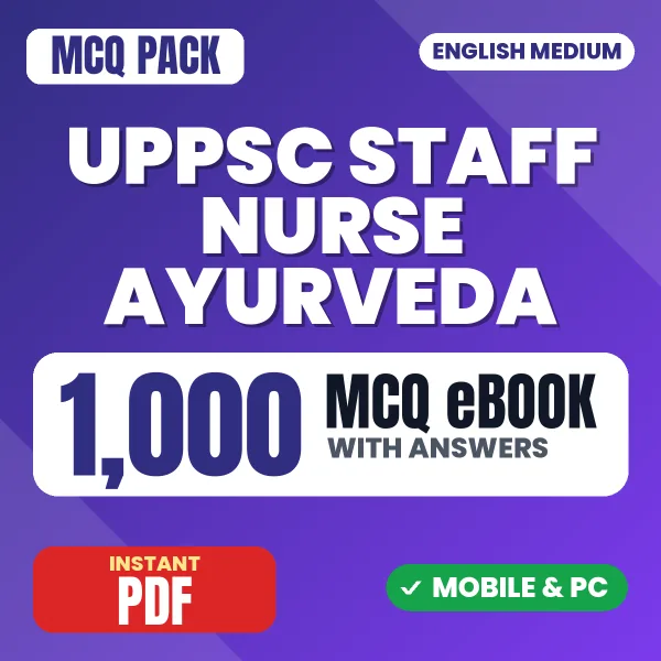 UPPSC Staff Nurse Ayurveda Prelims Exam – 1000 MCQ eBook with Answers | English Medium PDF Download