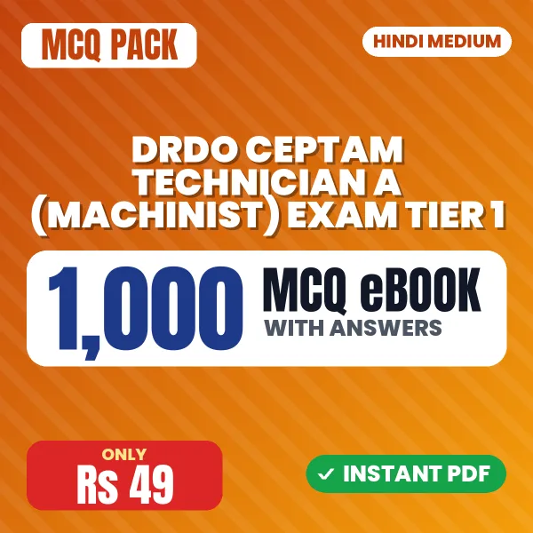 DRDO CEPTAM Technician A (Machinist) Exam Tier 1 – 1000 MCQ eBook with Answers | Hindi Medium PDF Download
