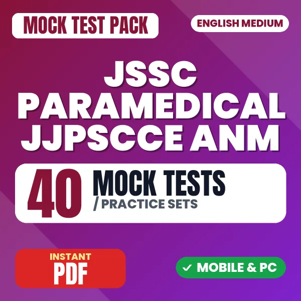 JSSC Paramedical (JJPSCCE) ANM Exam Paper 1 – 40 Mock Tests / Practice Sets | English Medium PDF Download