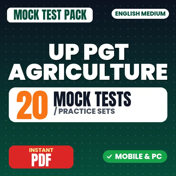 UP PGT Agriculture Exam – 20 Mock Tests / Practice Sets | English Medium PDF Download