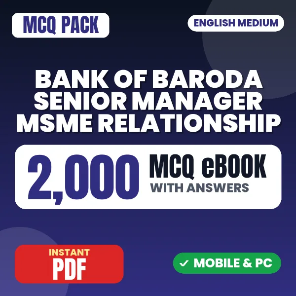 Bank of Baroda Senior Manager (MSME Relationship) Exam – 2000 MCQ eBook with Answers | English Medium PDF Download
