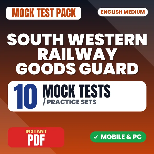 South Western Railway Good Guard Exam – 10 Mock Tests / Practice Sets | English Medium PDF Download