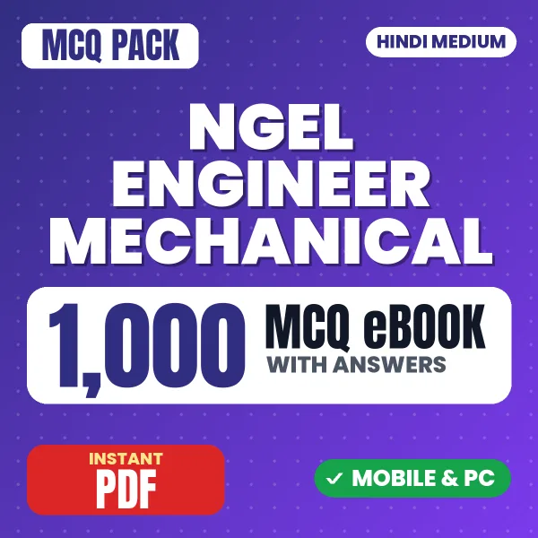 NGEL Engineer (Mechanical) Exam – 1000 MCQ eBook with Answers | Hindi Medium PDF Download