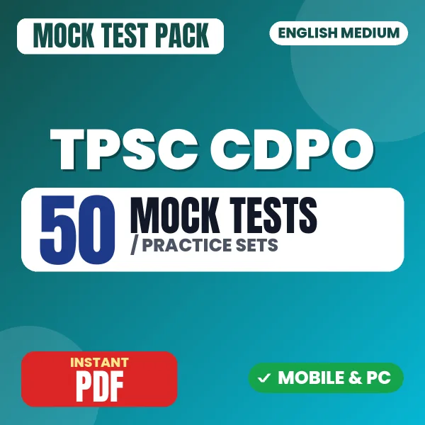 TPSC CDPO Prelims Exam – 50 Mock Tests / Practice Sets | English Medium PDF Download