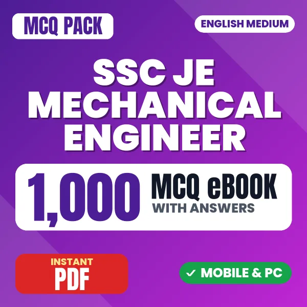 SSC JE Mechanical Engineering Paper-2 Exam – 1000 MCQ eBook with Answers | English Medium PDF Download