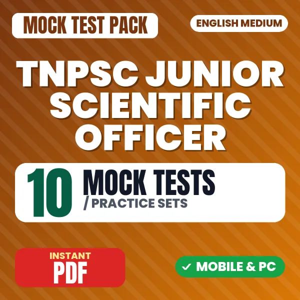 TNPSC Junior Scientific Officer (Paper-II) Exam – 10 Mock Tests / Practice Sets | English Medium PDF Download