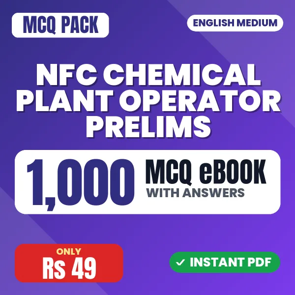 NFC Chemical Plant Operator Prelims Exam – 1000 MCQ eBook with Answers | English Medium PDF Download