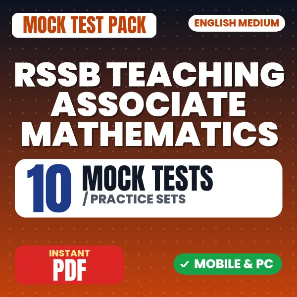 RSSB Teaching Associate (Mathematics) Paper-1 Exam – 10 Mock Tests / Practice Sets | English Medium PDF Download