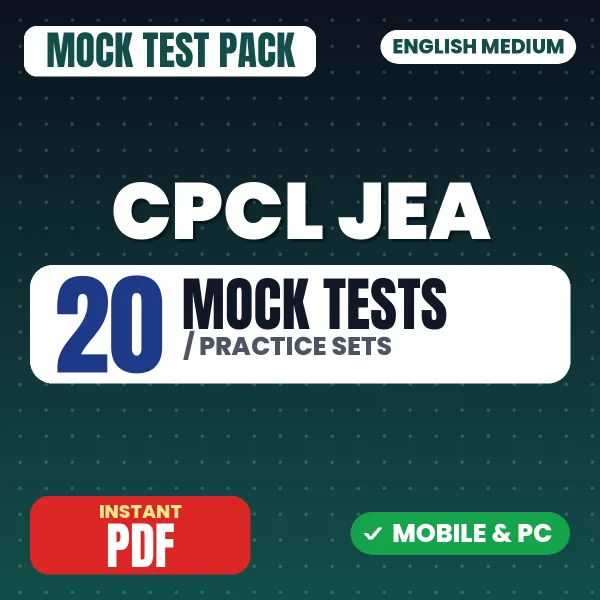 CPCL Junior Engineering Assistant (Mechanical) Exam – 20 Mock Tests / Practice Sets | English Medium PDF Download