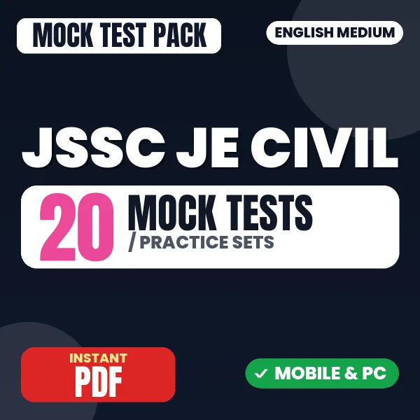 JSSC JE Civil Exam Paper I – 20 Mock Tests / Practice Sets | English Medium PDF Download