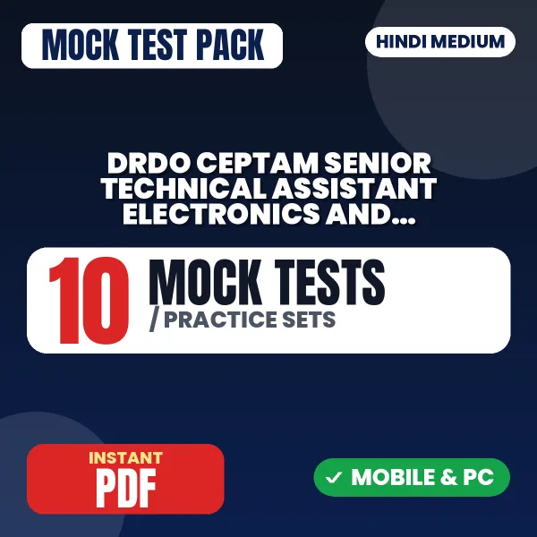 DRDO CEPTAM STA (Electronics & Communication) Exam Tier I – 10 Mock Tests / Practice Sets | Hindi Medium PDF Download