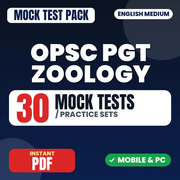 OPSC PGT Zoology Exam Paper 1 – 30 Mock Tests / Practice Sets | English Medium PDF Download