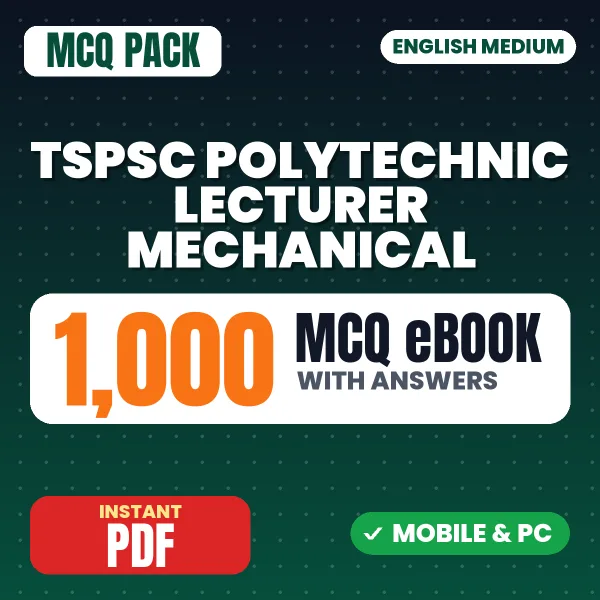 TSPSC Polytechnic Lecturer (Mechanical) Exam Paper I – 1000 MCQ eBook with Answers | English Medium PDF Download