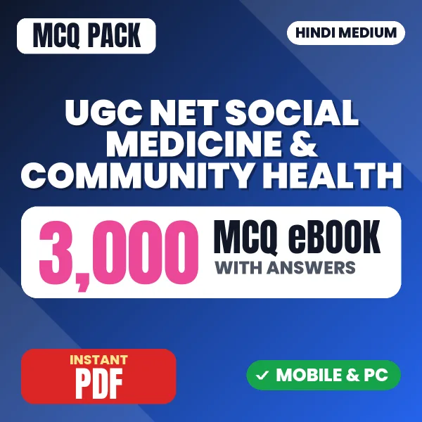 UGC NET Social Medicine & Community Health Exam – 3000 MCQ eBook with Answers | Hindi Medium PDF Download