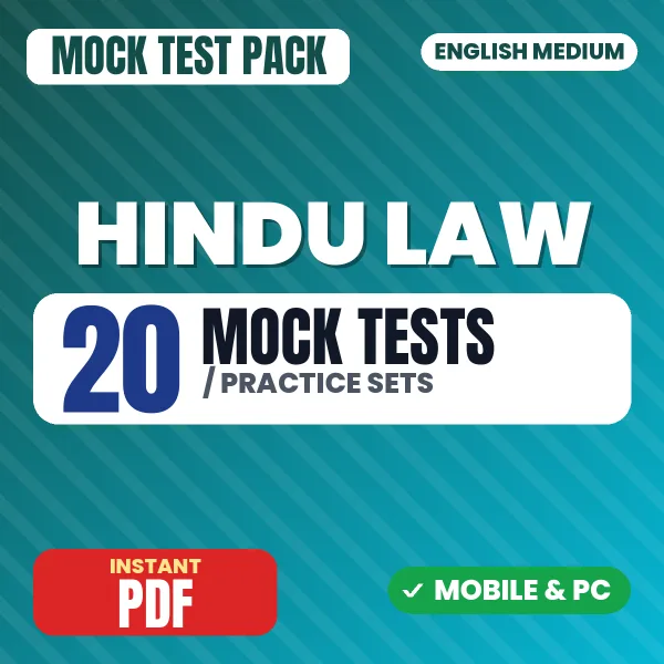 Hindu Law – 20 Mock Tests / Practice Sets | English Medium PDF Download