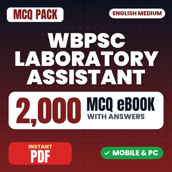 WBPSC Laboratory Assistant Exam – 2000 MCQ eBook with Answers | English Medium PDF Download