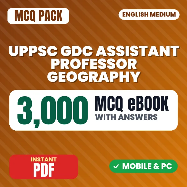UPPSC GDC Assistant Professor (Geography) Prelims Exam – 3000 MCQ eBook with Answers | English Medium PDF Download