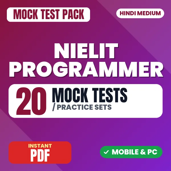 NIELIT Programmer Exam – 20 Mock Tests / Practice Sets | Hindi Medium PDF Download