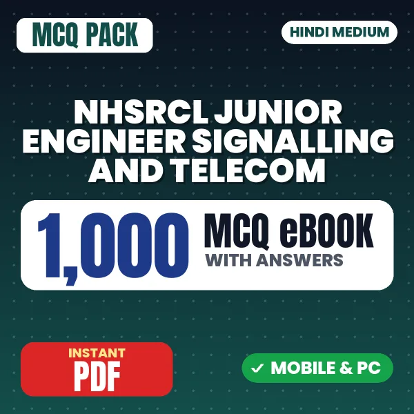 NHSRCL Junior Engineer (Signalling & Telecom) Exam – 1000 MCQ eBook with Answers | Hindi Medium PDF Download