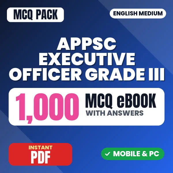 APPSC Executive Officer Grade III Exam Paper 1 – 1000 MCQ eBook with Answers | English Medium PDF Download