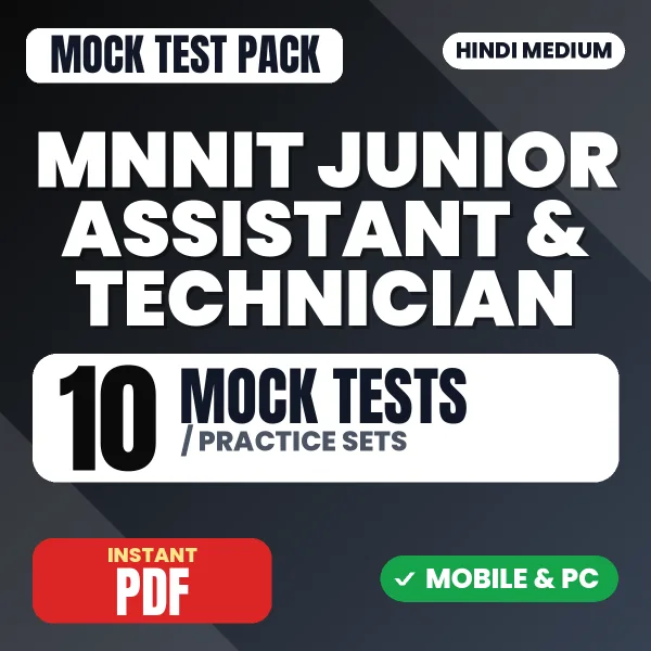 MNNIT Junior Assistant & Technician Exam – 10 Mock Tests / Practice Sets | Hindi Medium PDF Download