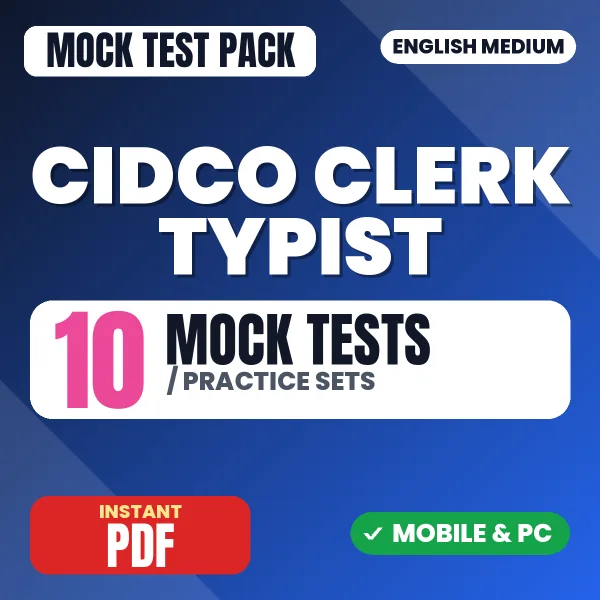CIDCO Clerk Typist Exam – 10 Mock Tests / Practice Sets | English Medium PDF Download