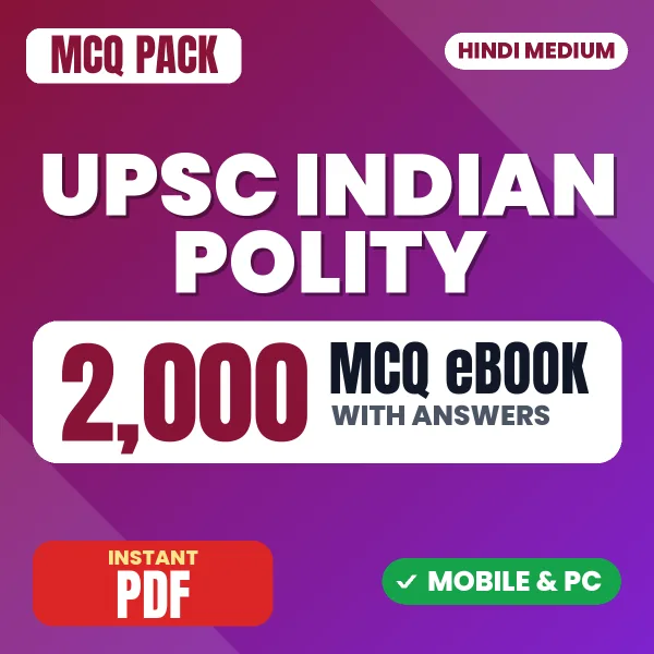 UPSC Indian Polity – 2000 MCQ eBook with Answers | Hindi Medium PDF Download