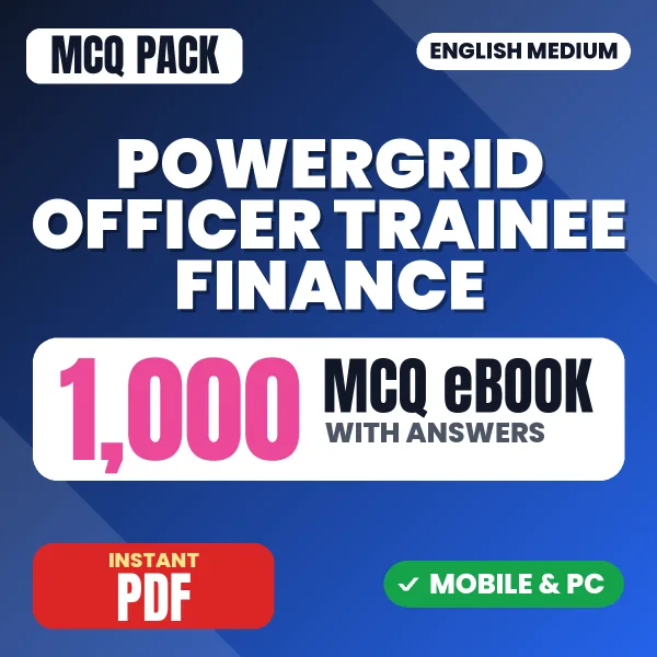 POWERGRID Officer Trainee (Finance) Exam – 1000 MCQ eBook with Answers | English Medium PDF Download